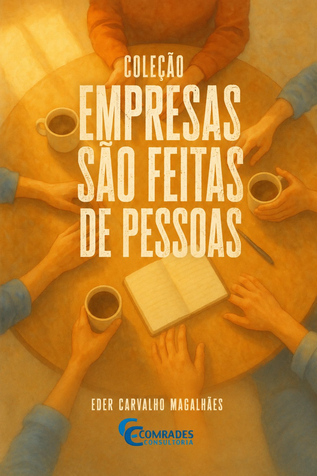 Capa da Coleção Empresas São Feitas de Pessoas